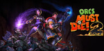 [PC] Orcs Must Die! Franchise: 90% off All Packages/DLCs, from USD $0.99 (~AUD $1.38) @ Steam
