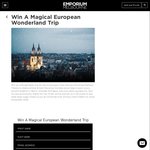 Win A Magical European Wonderland Trip for 2 Worth $16,900 from Emporium Melbourne [VIC]
