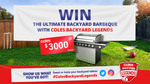 Win a $3,000 Coles Gift Card & Ultimate Backyard BBQ Package or 1 of 28 $500 Coles Gift Cards from Ten Play