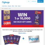 Win 1 of 10,000 $50 Coles Gift Cards from Flybuys [Flybuys Members][Purchase Cadbury]