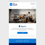 American Express Get 20% Back up to $40 Checkout via PayPal