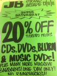 JB Hi-Fi 20% off Ticketed Prices on CDs, DVDs and Blu-Rays - Saturday Only