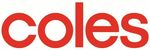 10% off Coles Gift Card MasterCard $100 (has $5 fee)  & $250 ( has $7 fee)