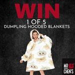 Win 1 of 5 Dumpling Hooded Blankets from Mr Chens