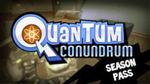 $5 for Quantum Conundrum Season Pass 75% off @ GMG