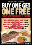 Buy 1 Get 1 Free (5 Choices on Menu) after 5pm; $4.50 Beer, Wine & Sparkling 5pm-9pm @ St. James Hotel Sydney