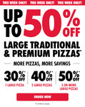 Up to 50% off Large Traditional and Premium Pizzas [Selected Stores, Online Only] @ Domino's