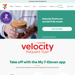 Bonus 100 Velocity Points when Linking Card + 711 Velocity Points on First Purchase @ 7-Eleven (App)