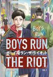 Win a Copy of Boys Run The Riot! Vol 1-4 from Manga Alerts