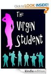 The Virgin Student, Free Kindle Book from Amazon
