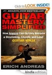 Guitar Mastery Simplified [Kindle] FREE- (Reg: $5.99)