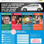 Sign up to Ninemsn Email Alerts and You Could Win a Volkswagen Golf TDI