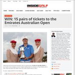 Win 1 of 15 Pairs of One-Day Tickets to The Emirates Australian Open in Sydney from Inside Golf