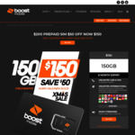 Boost Prepaid $150 (was $200) | 6 Months Expiry | 150GB Data | Unlimited Talk & Text | Overseas* | Telstra 4G | @ Boost Mobile