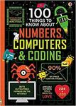 100 Things to Know about Numbers, Computers & Coding $5 + Delivery ($0 with Prime/ $39 Spend) @ Amazon AU