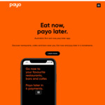[NSW, VIC, QLD] $20 off $40 Minimum Spend at Supported Venues via Payo (Eat Now, Pay Later App)