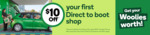 $10 off $180 Minimum Spend on Direct to Boot or Pick up Shop @ Woolworths