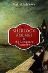 [eBook] Sherlock Holmes and The Longacre Vampire by Val Andrews Free Kindle Edition @ Amazon AU, UK, US