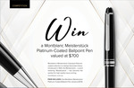 Win a Montblanc Meisterstück Platinum-Coated Ballpoint Pen (Worth $700) from Cove Magazine (Brisbane)