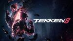 [PC, Steam] Tekken 8 Standard $92.39 / Deluxe $131.87 / Ultimate $145.31 @ Fanatical