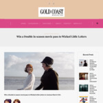 Win a Double in season movie pass to Wicked Little Letters thanks to Gold Coast Panache Magazine