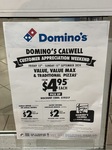 [ACT] Value, Value Max & Traditional Pizzas from $4.95 Each, Garlic Bread or 600ml Drink $2, Mousse $2 Pickup @ Domino's Calwell