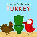[eBook] Free Sammy Bird Series: 17 Titles. How to Train Your Turkey, Sammy & Turkey’s Vacation, Patience & More @ Amazon AU & US