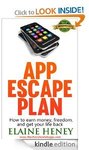 FREE BOOK: Download the #1 HIGH TECH AMAZON BESTSELLER "App Escape Plan" Today