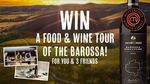 Win a Food & Wine Getaway to the Barossa for 4 Worth $8,320 from Network Ten