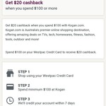 Westpac Credit Card Holders - $20 Cashback When Spend $100 @ Kogan