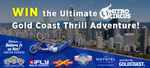 Win the Ultimate Nitro Gold Coast Thrill Adventure for 2 Worth Over $2,600 from Ripley 