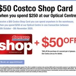 $50 Costco Shop Card + $50 off Second Pair of Glasses When Spending $250 at Optical Centre @ Costco (Membership Reqd)