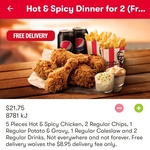 Free Delivery with Hot & Spicy Dinner for 2 Meal: 5 Pcs Hot & Spicy, 4 Reg Sides, 2 375ml Drinks $21.75 Delivered @ KFC via App