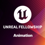 Free 3-Week Online Course - Unreal Fellowship: Animation @ Epic Developer Community