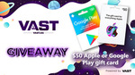 Win a $50 Apple or Google Play gift card from ItZFounder & Vast