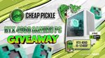 Win a RTX 4060 Gaming PC or $1000 from CheapPickle & Vast