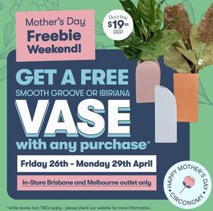 [VIC, QLD] Bonus Ibriana and Smooth Groove Vase with Any Purchase in-Store Worth $19.95 @ Circonomy (Melbourne, Brisbane)