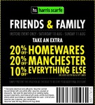 Harris Scarfe Family&Friends Coupon - 20% off Homewares & Manchester 10% off Everything Else