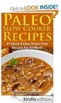 Free Kindle eBook - Paleo Slow Cooker Recipes: 47 Quick & Easy Gluten-Free Recipes. (Save $2.99)