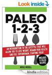 $0 eBook for 24 Hours - Paleo 1-2-3 Usually $5.99