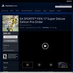 [NA PSN] FIFA 17 Super Deluxe Edition Pre-Order $0 (Price Error)
