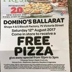 [Ballarat VIC] Free Pizza Instore at Domino's Ballarat Store Only between 12pm-3pm on August 12th '17