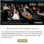 Event Cinemas - 2x Gold Class eVouchers for $52 (Entertainment Book Members) 