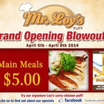 Grand Opening Special $5 Mains at Mr Loys Puff April (5th to 8th) 452 City Road South Melbourne