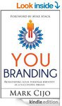 $0 eBook: YOU BRANDING: Reinventing Your Personal Identity as a Successful Brand (Save $5.06)