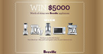 Win $5000 of Breville Appliances - Purchase Breville from Myer
