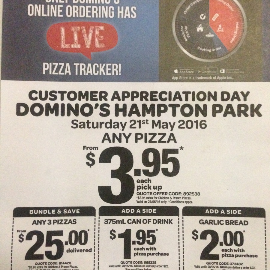 Domino's Hampton Park (VIC) Customer Appreciation Day Saturday 21st