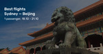 Sydney to Beijing, China from $369 Return on Sichuan Airlines @ Beat That Flight