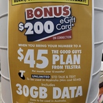 Bonus $200 Gift Card with $45 Per Month 30GB Telstra 12 Month Plan @ The Good Guys
