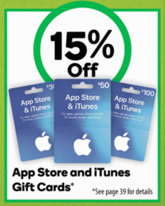 15% iTunes & App Store Gift Cards (Excludes $20) @ Woolworths